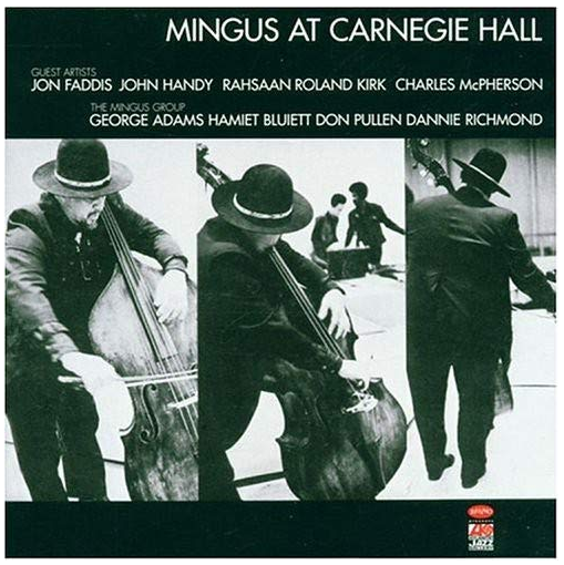 Mingus at Carnegie Hall