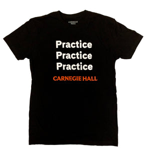 "Practice, Practice, Practice" T-Shirt (Black)