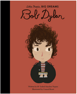 Little People, Big Dreams | Bob Dylan