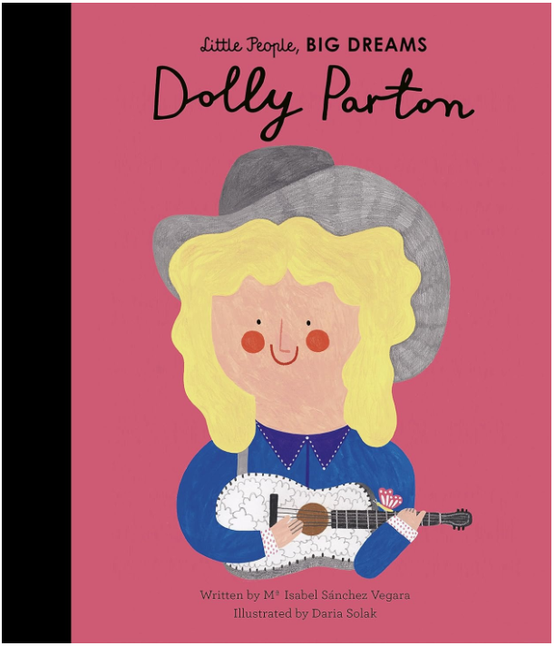 Little People, Big Dreams | Dolly Parton