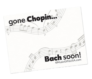 “Gone Chopin” Sticky Notes