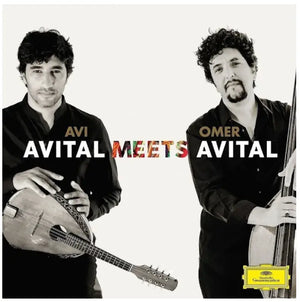 Avi Avital and Omer Avital | Avital Meets Avital 