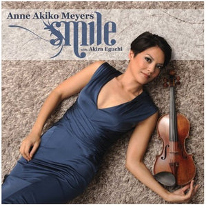 Anne Akiko Meyers | Smile
