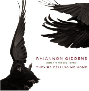 Rhiannon Giddens | They're Calling Me Home (Vinyl)