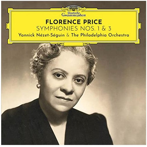 The Philadelphia Orchestra and Yannick Nézet-Séguin | Florence Price Symphonies Nos. 1 & 3