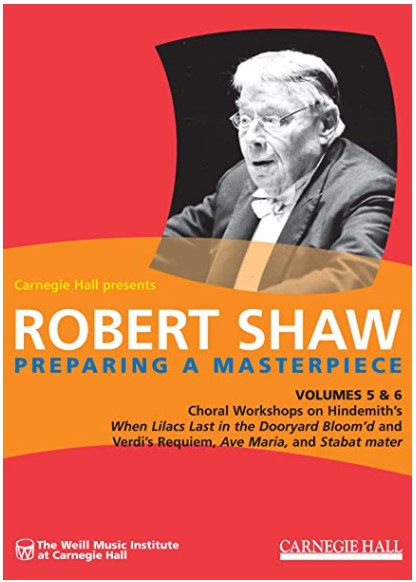 Robert Shaw: Preparing a Masterpiece, Volumes 5 and 6 (DVD)
