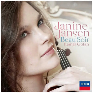 Janine Jansen | Beau Soir 
