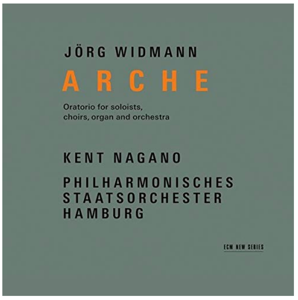Kent Nagano and Philharmonisches Staatsorchester Hamburg | Jörg Widmann: Arche