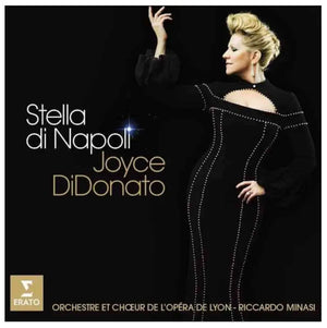 Joyce DiDonato | Stella di Napoli  Music
