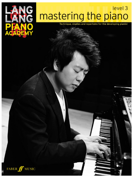 Lang Lang Piano Academy: Mastering the Piano, Level 1: Piano Book