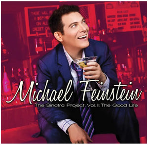 Michael Feinstein | The Sinatra Project, Volume II  Music