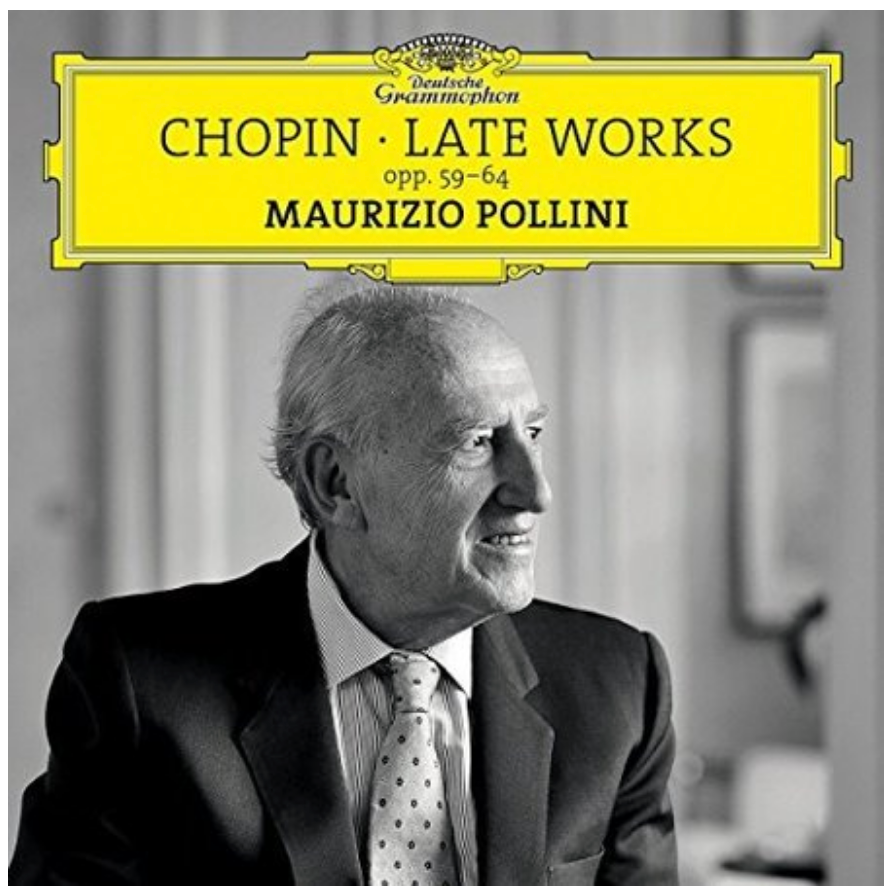 Maurizio Pollini | Chopin: Late Works