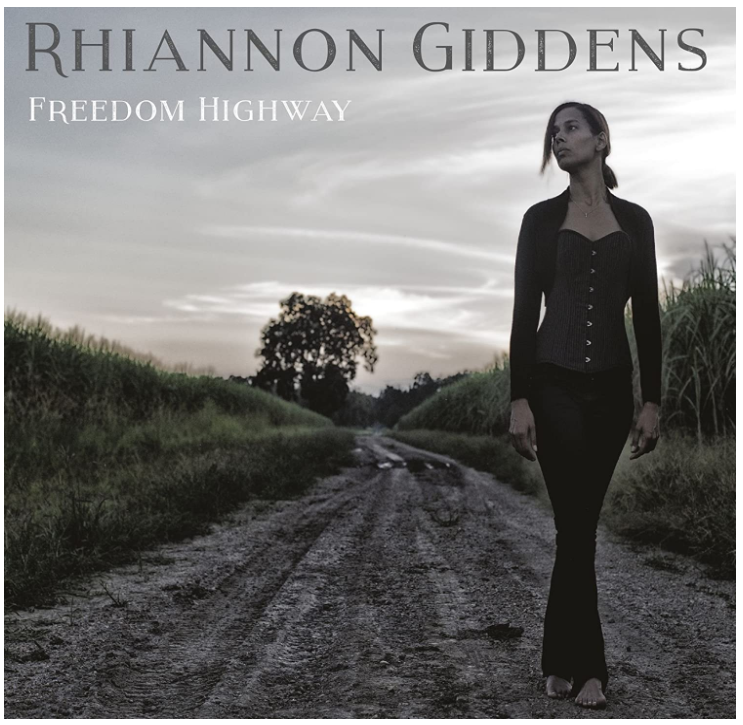 Rhiannon Giddens | Freedom Highway