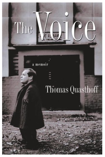 The Voice: A Memoir by Thomas Quasthoff