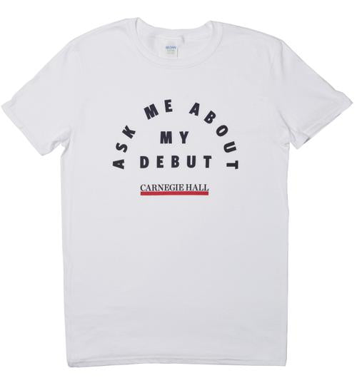 "Ask Me About My Debut" T-Shirt (White)
